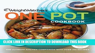 [PDF] Weight Watchers One Pot Cookbook (Weight Watchers Cooking) Popular Collection