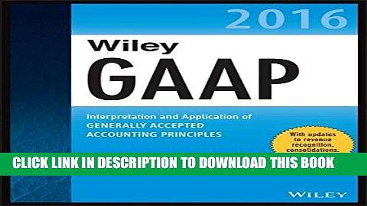 [PDF] Wiley GAAP 2016: Interpretation and Application of Generally Accepted Accounting Principles
