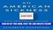 [EBOOK] DOWNLOAD An American Sickness: How Healthcare Became Big Business and How You Can Take It