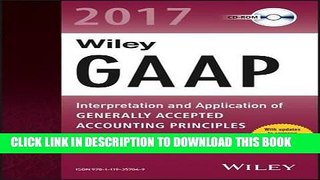 [PDF] Wiley GAAP 2017: Interpretation and Application of Generally Accepted Accounting Principles