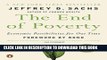 [PDF] The End of Poverty: Economic Possibilities for Our Time Popular Collection