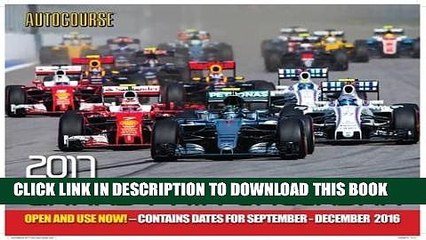 [PDF] Autocourse 2017 Grand Prix Calendar: Contains Dates for September - December 2016 Popular