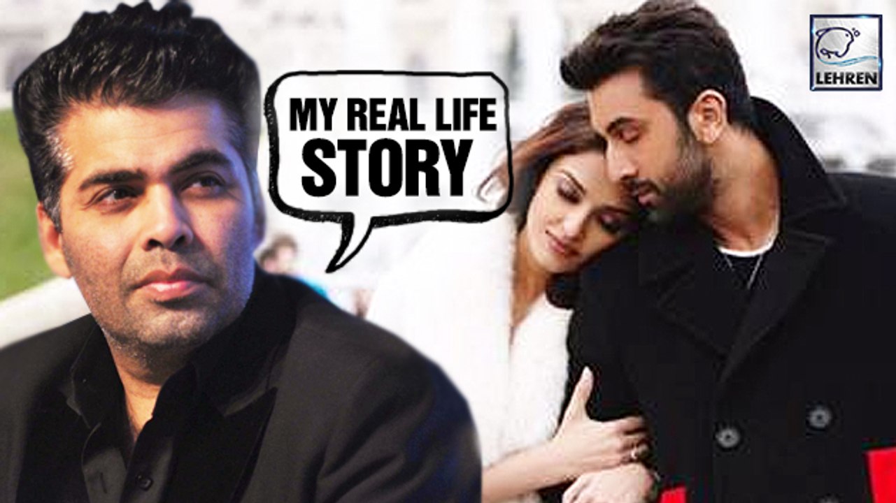 Ae Dil Hai Mushkil Is Karan Johar REAL LIFE Story