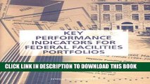 [PDF] Key Performance Indicators for Federal Facilities Portfolios: Federal Facilities Council