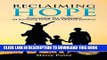 Best Seller Reclaiming Hope: Overcoming the Challenges of Parenting Foster and Adopted Children