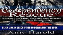 Best Seller Codependency Rescue: Breaking Free from the Emotional Baggage of Codependent