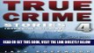 [EBOOK] DOWNLOAD True Crime Stories Volume 4: 12 Shocking True Crime Murder Cases (True Crime