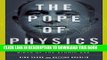 [EBOOK] DOWNLOAD The Pope of Physics: Enrico Fermi and the Birth of the Atomic Age GET NOW