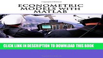 [PDF] ECONOMETRIC MODELS with MATLAB Popular Online