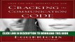 Best Seller Cracking the Communication Code: The Secret to Speaking Your Mate s Language Free Read