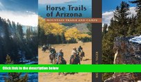 Deals in Books  Horse Trails of Arizona: Mountain Trails and Camps  Premium Ebooks Online Ebooks
