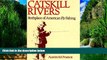 Big Deals  Catskill Rivers  Full Ebooks Best Seller