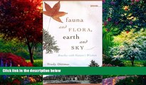 Books to Read  Fauna and Flora, Earth and Sky: Brushes with Nature s Wisdom (Sightline Books)