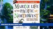 Big Deals  Beachcomber s Guide to Marine Life of the Pacific Northwest  Full Ebooks Most Wanted