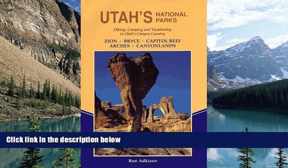 Big Deals  Utah s National Parks: Hiking and Vacationing in Utah s Canyon Country  Best Seller