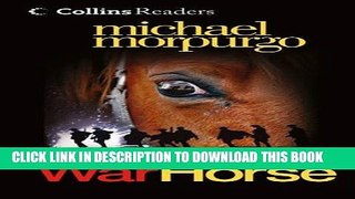 [READ] EBOOK War Horse (Collins Readers) BEST COLLECTION