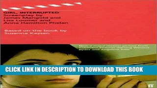 [FREE] EBOOK Girl, Interrupted (Faber and Faber Screenplays) BEST COLLECTION