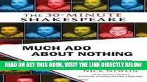 [FREE] EBOOK Much Ado About Nothing: The 30-Minute Shakespeare ONLINE COLLECTION