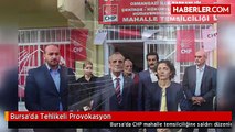 Bursa'da Tehlikeli Provokasyon