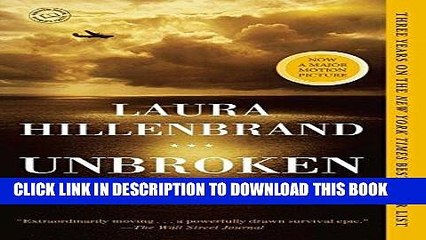 [PDF] Unbroken: A World War II Story of Survival, Resilience, and Redemption Popular Online