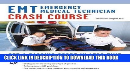 [PDF] EMT (Emergency Medical Technician) Crash Course Book + Online Full Collection