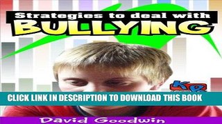 Best Seller Strategies to Deal With Bullying Free Read