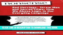 Best Seller Nonsense: Red Herrings, Straw Men and Sacred Cows: How We Abuse Logic in Our Everyday