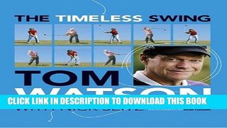 [PDF] The Timeless Swing: Learn at Any Age from His Lessons of a Lifetime Full Collection