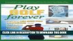 [PDF] Play Golf Forever: Treating Low Back Pain and Improving Your Golf Swing Through Fitness