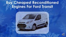 Buy Cheapest Reconditioned Engines For Ford Transit