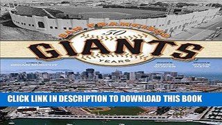 [PDF] The San Francisco Giants: 50 Years Popular Collection