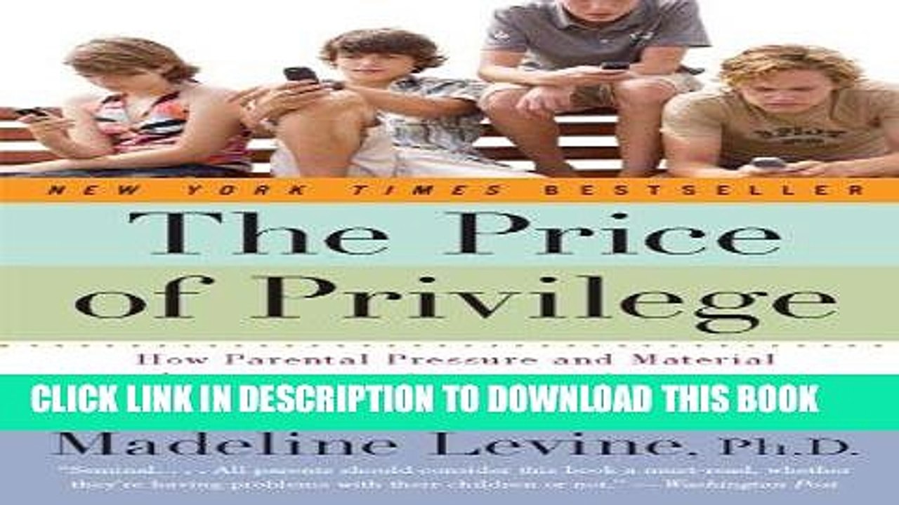 [PDF] The Price of Privilege: How Parental Pressure and Material Advantage Are Creating a