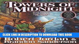 Ebook Towers of Midnight (Wheel of Time, Book Thirteen) Free Download