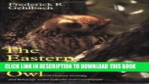 [PDF] Eastern Screech Owl: Life History, Ecology, and Behavior in the Suburbs and Countryside (W.