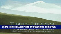 [PDF] Tibet s Hidden Wilderness: Wildlife and Nomads of the Chang Tang Reserve Popular Collection