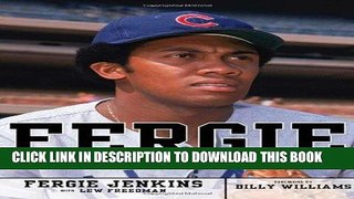 [PDF] Fergie: My Life from the Cubs to Cooperstown Full Collection