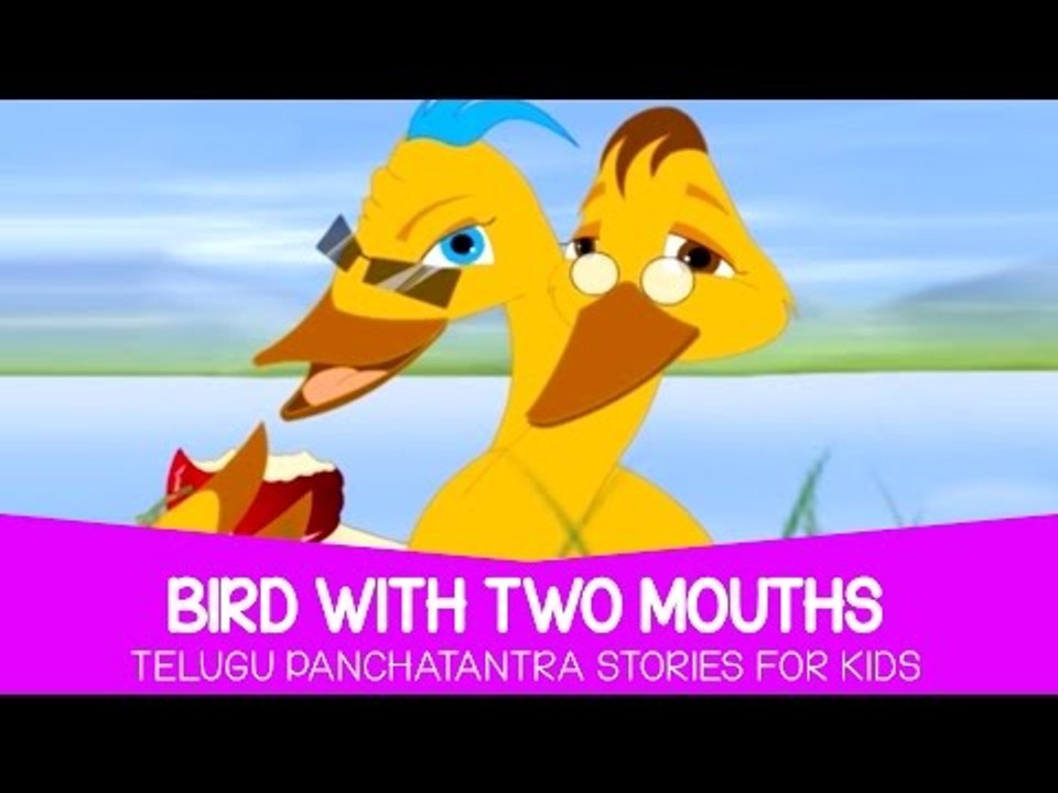 Panchatantra Tales - Bird With Two Mouths | Stories For Kids in Telugu -  video Dailymotion