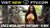 Erica Mena Happy Birthday - 8 Nov | FTV.com
