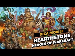 Dica de download mobile do dia: Hearthstone Heroes of Warcraft