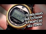 7 tecnologias que estavam à frente do seu tempo - TecMundo