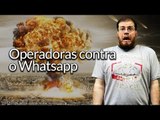 Hoje no TecMundo (20/08/2015) — Operadoras X WhatsApp, smartphone com câmera flip e Microsoft