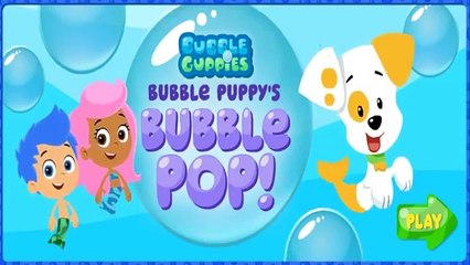 Bubble Puppys Bubble Pop! - Bubble Guppies Games