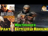 Battlefield Hardline Multiplayer Part 17 Walkthrough Gameplay Campaign Mission Single Player Lets Pl