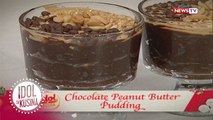 Idol sa Kusina: Chocolate Peanut Butter Pudding