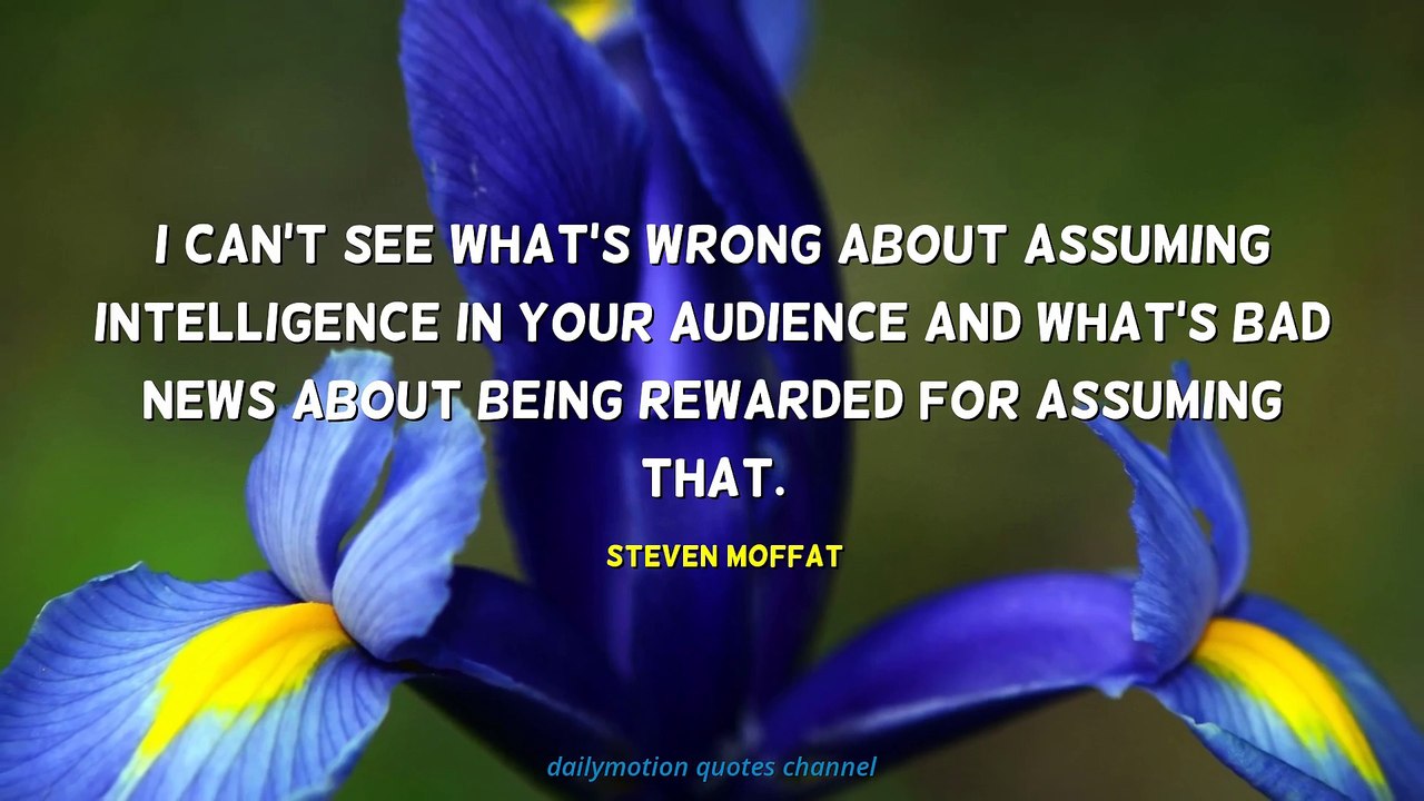 Steven Moffat Quotes #1