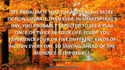 Steven Moffat Quotes #2