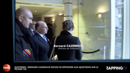 Quotidien : Bernard Cazeneuve refuse de répondre aux questions sur le fichier TES