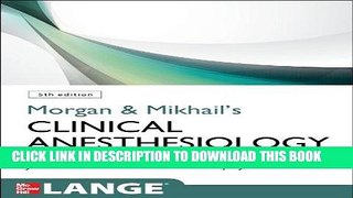 [PDF] Epub Morgan and Mikhail s Clinical Anesthesiology, 5th edition Full Online