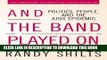 [PDF] Epub And the Band Played On: Politics, People, and the AIDS Epidemic, 20th-Anniversary