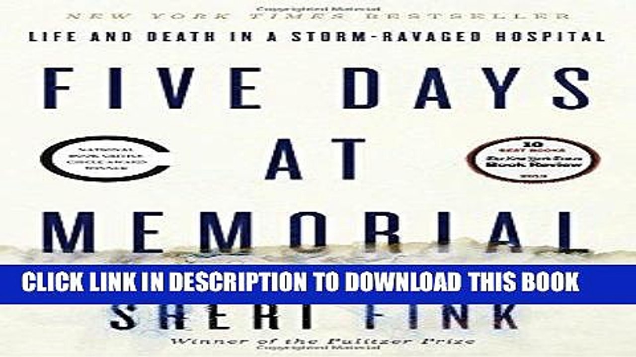 [PDF] Mobi Five Days at Memorial: Life and Death in a Storm-Ravaged Hospital Full Online
